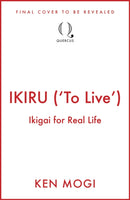 IKIRU ('To Live')
