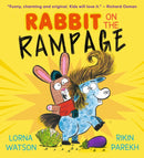 Rabbit on the Rampage : "Funny, charming and original. Kids will love it." Richard Osman-9781529500493