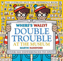Where''s Wally? Double Trouble at the Museum: The Ultimate Spot-the-Difference Book!