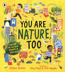 You Are Nature, Too