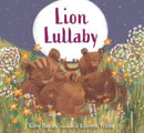 Lion Lullaby : A gentle read-aloud introduction to counting perfect for animal lovers to read at bedtime-9781529503401
