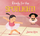 Ready for the Spotlight!