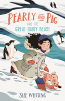 Pearly and Pig and the Great Hairy Beast-9781529504491