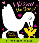 I Kissed the Baby! : The perfect gift book for babies-9781529504668