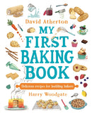 My First Baking Book: Delicious Recipes for Budding Bakers