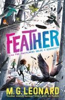 Feather : The multi-award-winning mystery adventure series about birdwatching detectives, celebrating friendship, bravery and the magic of nature; a winter read for age 9, 10, 11, 12-9781529506112