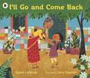 I''ll Go and Come Back