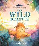 The Wild Beastie: A Tale from the Isle of Begg-9781529512915