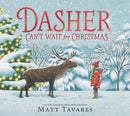 Dasher Can''t Wait for Christmas