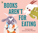 Books Aren''t for Eating