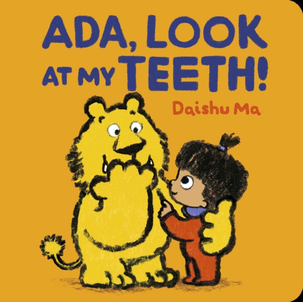 Ada, Look at My Teeth! : The perfect book to share with babies and toddlers just getting their first teeth-9781529517385