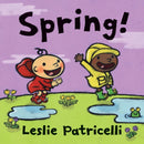Spring! : A first board book of springtime for toddlers and babies-9781529518481