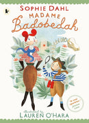 Madame Badobedah and the Old Bones-9781529518528