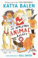 The Appletree Animal Agency : First in a heart-warming illustrated animal vet and rescue series set in a cosy village from award-winning creators for ages 6, 7, 8, 9-9781529519181