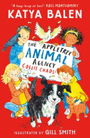 The Appletree Animal Agency: Collie Chaos : Snow and puppies cause fun-filled Christmas chaos in this cosy illustrated animal vet and rescue series for ages 6/7/8/9-9781529519198