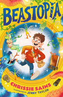 Beastopia : Funny illustrated adventure for ages 7-9 about a secret world of magical creatures, perfect for Christmas-9781529519495