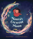 Noura''s Crescent Moon: An Eid Story