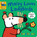 Maisy Loves Ladybirds: A Maisy''s Planet Book