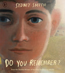 Do You Remember? : A breathtaking and uplifting story of moving home, making memories and parental separation from the winner of the Hans Christian Andersen Award for Illustration and two-time winner-9781529523546