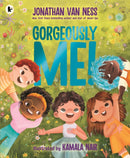 Gorgeously Me! : The uplifting picture book celebration of self-confidence and being yourself from the Emmy award-winning  star of Queer Eye Jonathan Van Ness-9781529523836