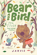 Bear and Bird: The Stick and Other Stories : Book 4 in the internationally successful series for children aged 5-7 from Jarvis-9781529523966