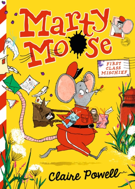Marty Moose: First Class Mischief by Clare Powell