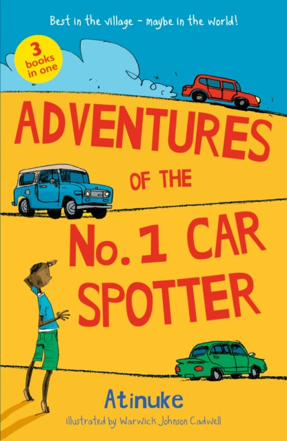 Adventures of the No. 1 Car Spotter: Three Books in One-9781529526905