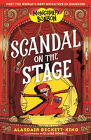 Montgomery Bonbon: Scandal on the Stage