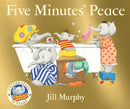 Five Minutes' Peace : 40th anniversary edition of the beloved classic; a funny, heartwarming gift for Mother's Day. Perfect for kids age 3-7.-9781529531718