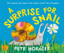 Surprise for Snail