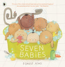Seven Babies : "One of the cutest, and perhaps best, picture book portrayals of new parenthood that I've ever read" OBSERVER-9781529532807