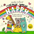 Colour Your Happy : Relax and unwind with this calming colouring book for all ages, featuring cute animal friends and cosy scenes-9781529533125