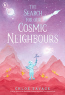 Search for Our Cosmic Neighbours