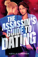 Assassin''s Guide to Dating