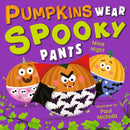 Pumpkins Wear Spooky Pants