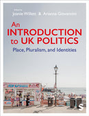 An Introduction to UK Politics : Place, Pluralism, and Identities-9781529602890
