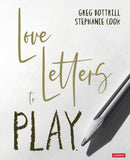 Love Letters to Play-9781529608007