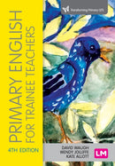 Primary English for Trainee Teachers-9781529611045