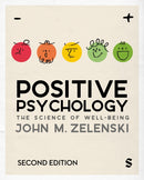 Positive Psychology : The Science of Well-Being-9781529620412