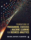 Foundations of Programming, Statistics, and Machine Learning for Business Analytics-9781529620917