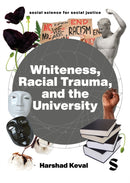 Whiteness, Racial Trauma, and the University-9781529622041