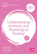 Understanding Anatomy and Physiology in Nursing-9781529623147