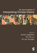 The Sage Handbook of Interpreting Chinese History-9781529623222