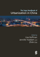 The Sage Handbook of Urbanization in China-9781529624922