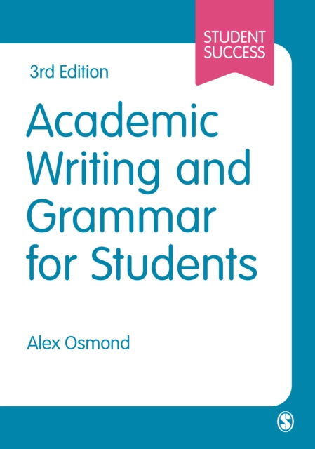 Academic Writing and Grammar for Students-9781529628210
