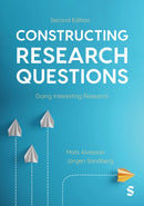 Constructing Research Questions : Doing Interesting Research-9781529629132