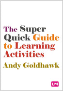 The Super Quick Guide to Learning Activities-9781529629699
