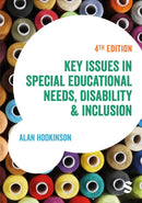 Key Issues in Special Educational Needs, Disability and Inclusion-9781529630305