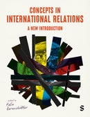 Concepts in International Relations : A New Introduction-9781529669947