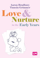Love and Nurture in the Early Years-9781529670974